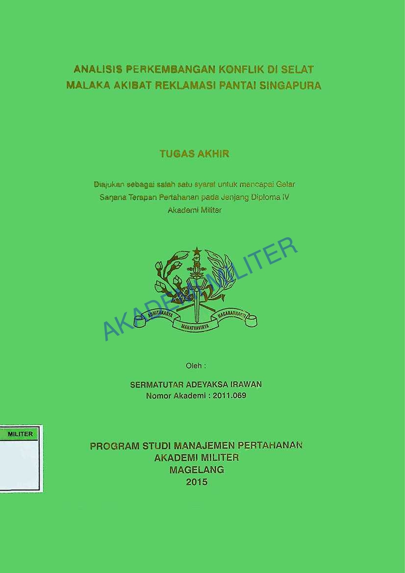ANALISIS PERKEMBANGAN KONFLIK DI SELAT MALAKA AKIBAT REKLAMASI PANTAI SINGAPURA
